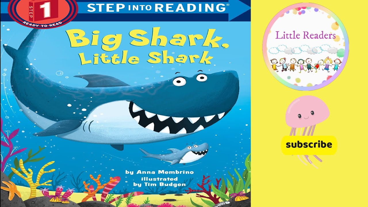 Kids Book Read Aloud: Big shark Little shark By Anna Membrino ll