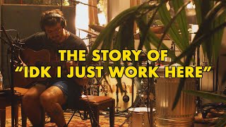 Durry - Behind the Lyrics - idk i just work here