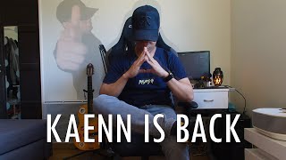 KAENN IS BACK !