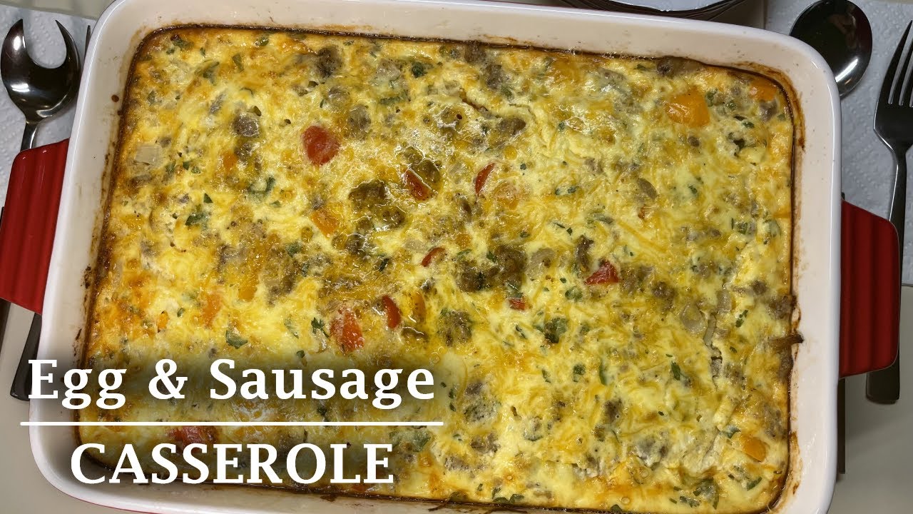Breakfast Casserole Recipe | Egg & Sausage Casserole
