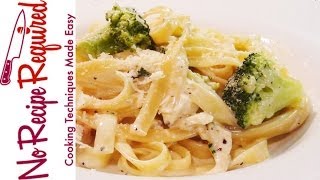 Fettucini (Fettuccine) Alfredo with Chicken \& Broccoli - NoRecipeRequired.com