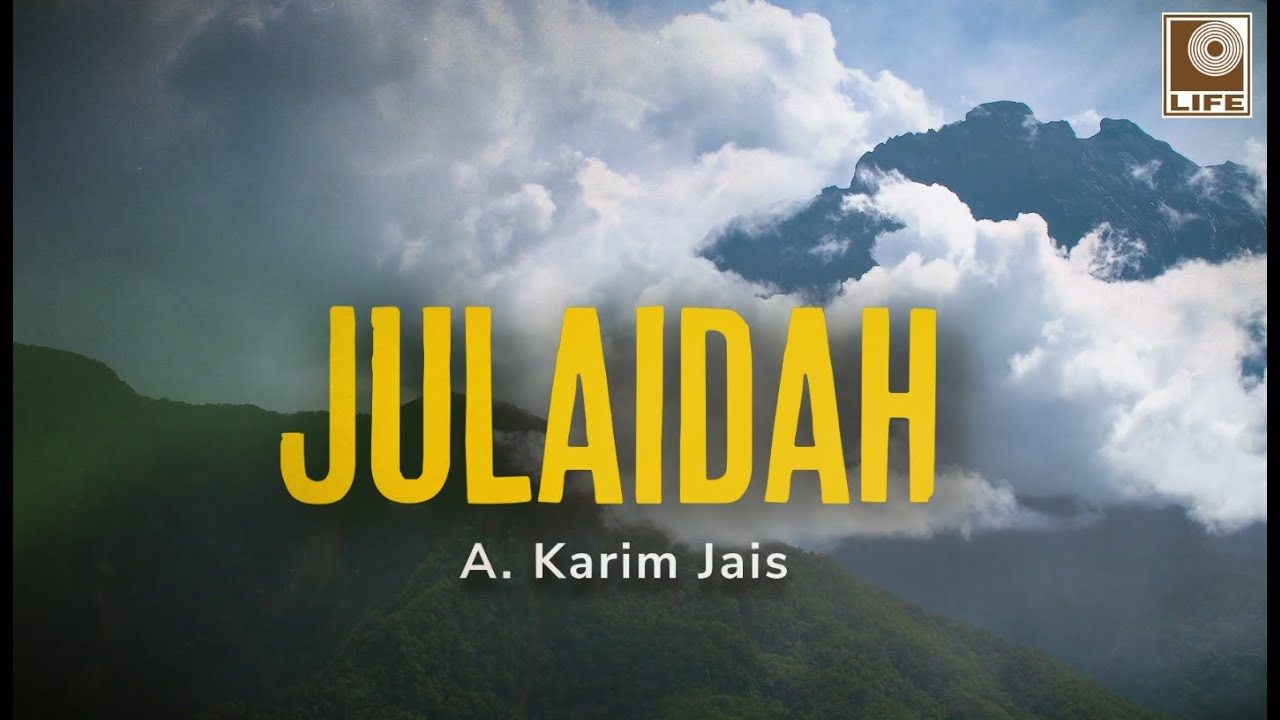 A. Karim Jais - Julaidah (Official Lyric Video)