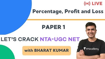 Percentage, Profit and Loss | Basic Maths | NTA UGC NET Paper 1 | Kumar Bharat