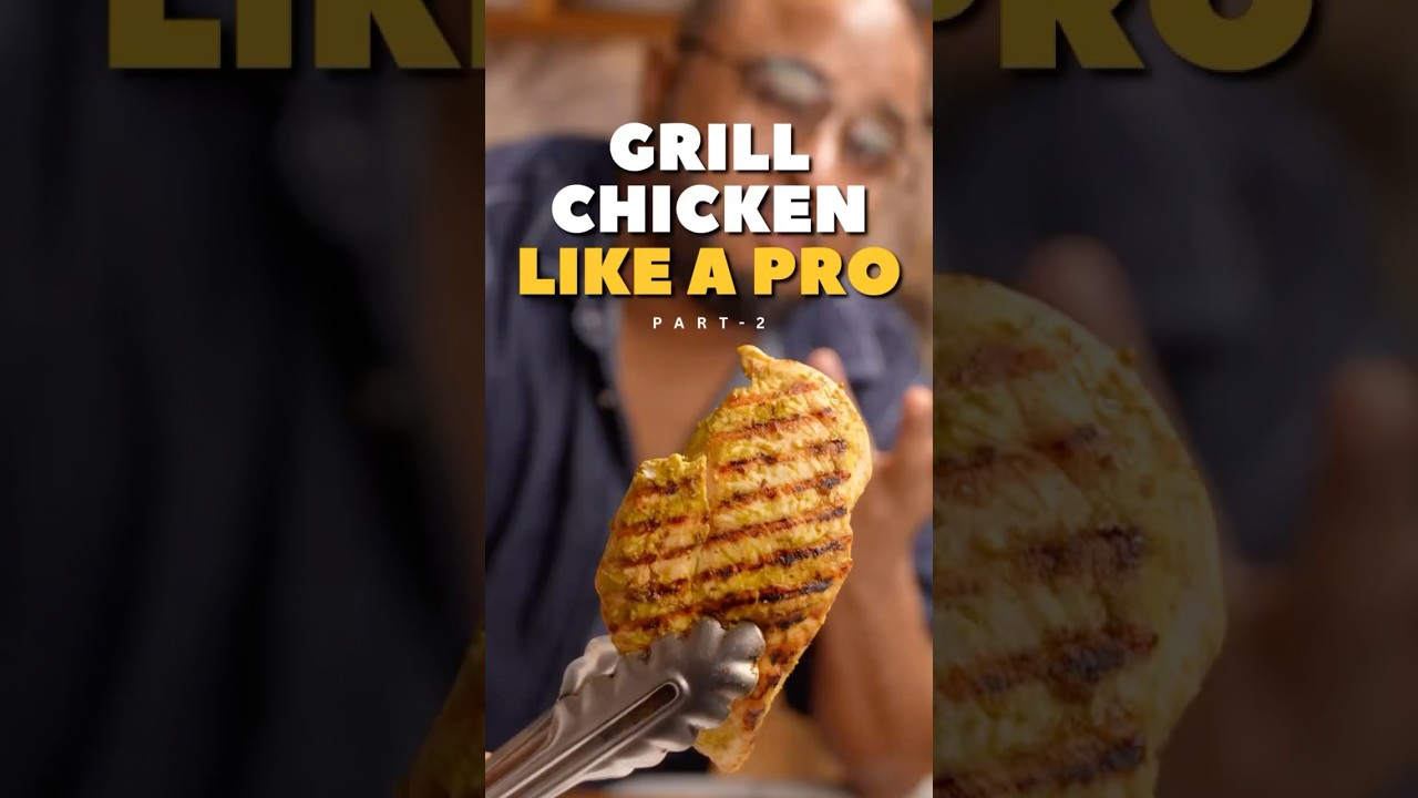 The Right Way To Grill Chicken - Part 2 🍗 
