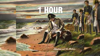 [1 Hour] Napoleon's Song (Amour Plastique - Slowed Version)