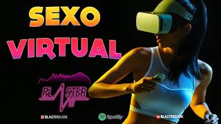 SEXO VIRTUAL Rauw Alejandro BLASTER DJ REMIX