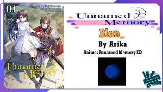 Arika - Blan_ | Anime: Unnamed Memory ED Full (Lyrics)