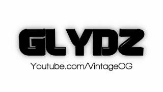 Glydz Intro