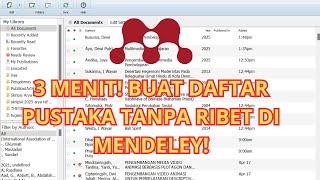 3 Menit! Buat Daftar Pustaka Otomatis dari Mendeley Tanpa Ribet