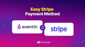 How to Easily Integrate Stripe Payment Method with Eventin for WordPress