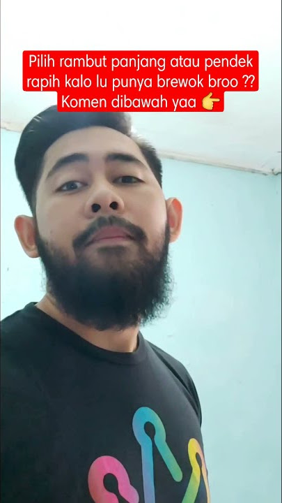 RAMBUT PANJANG ATAU PENDEK COCOK MANA KALO DIPADUKAN SAMA BREWOK