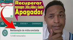 NOVO MÃTODO PARA RECUPERAR MENSAGENS , ÃUDIOS ,FOTOS E VÃDEOS APAGADOS DO WHATSAPP - Durasi: 11.16. NOVO MÃTODO PARA RECUPERAR MENSAGENS , ÃUDIOS ,FOTOS E VÃDEOS APAGADOS DO WHATSAPP - Durasi: 11.16.