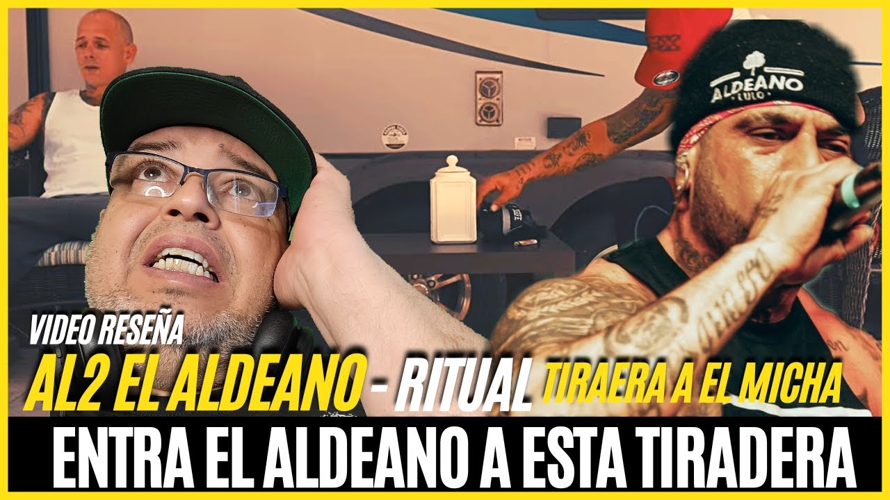 RITUAL - AL2 EL ALDEANO LE TIRA A EL MICHA CON UNA MOVIE (VIDEO RESEÑA)