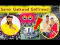samir gaikwad girlfriend statement | samir gaikwad death | tiktok star samir gaikwad died