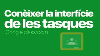 classroom - Interfície de la tasca