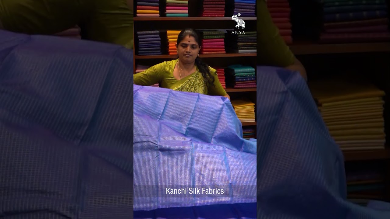💖💖Kanchi Silk Fabrics at ANYA!💖💖|