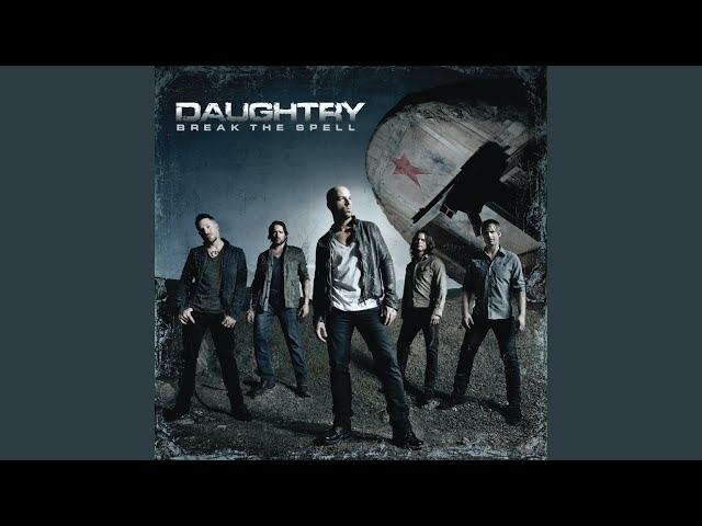 Daughtry - Maybe We're Already Gone