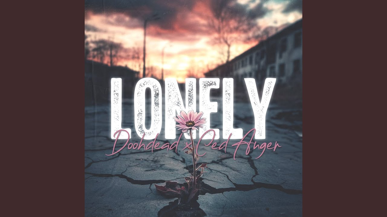 Watch Lonely on YouTube Watch Lonely on YouTube