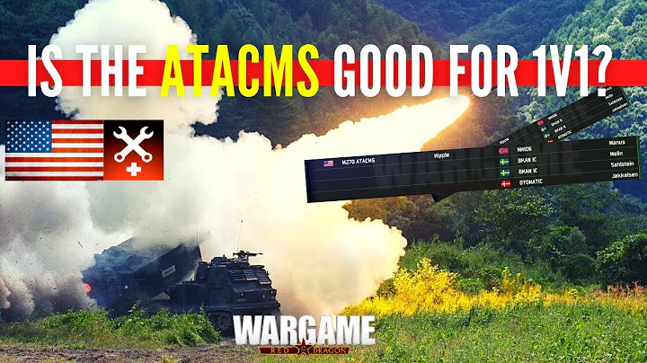 IS THE ATACMS GOOD FOR 1vs1? - Wargame Red Dragon