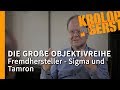 Fremdhersteller - Sigma und Tamron - Die große Objektivreihe - 13/32 📷 Krolop & Gerst