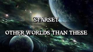 [Lyrics] OTHER WORLDS THAN THESE - STARSET