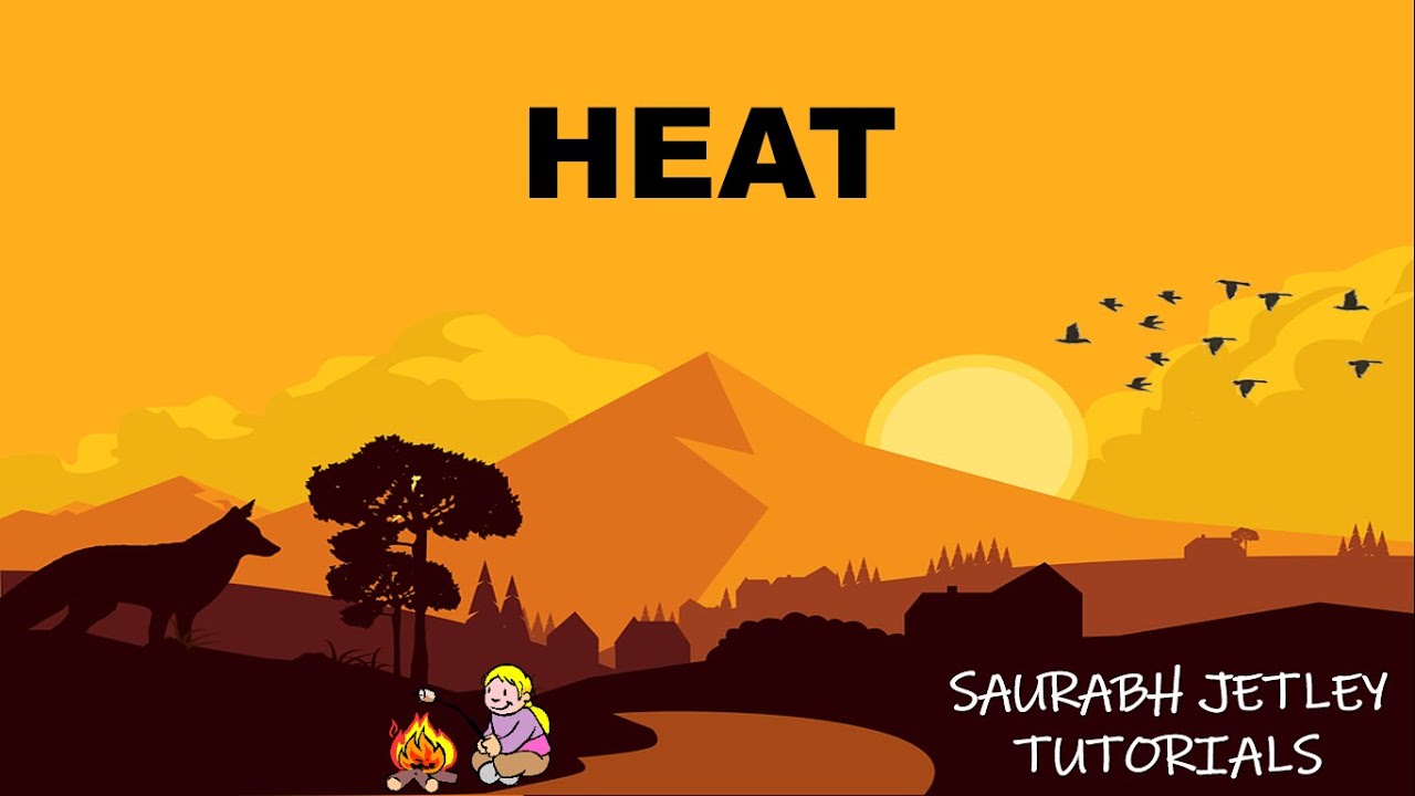HEAT - YouTube