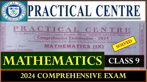 Practical Centre Solved Comprehensive Paper 9 Mathematics 2024 | Class 9 Mathematics | Karachi Board