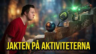 Jakten på aktivtetenerna