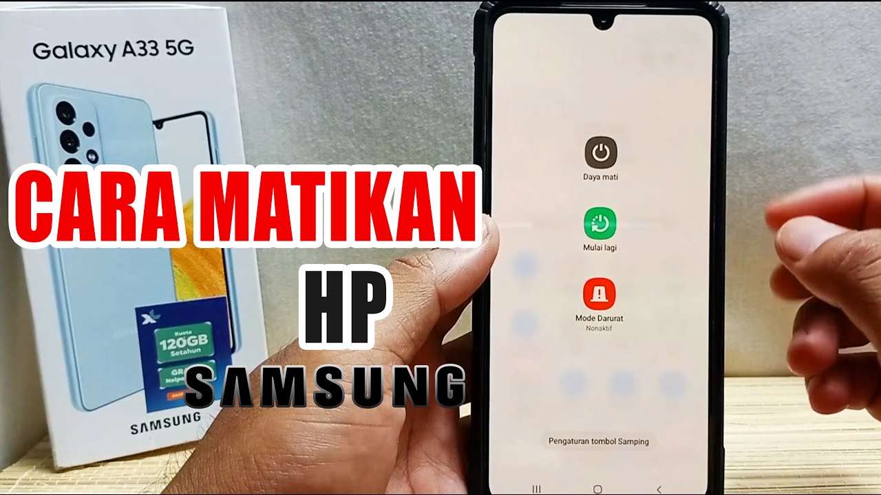Cara Mematikan Hp Samsung a33 5g YouTube