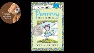 Penny and Her Marble - Read Aloud