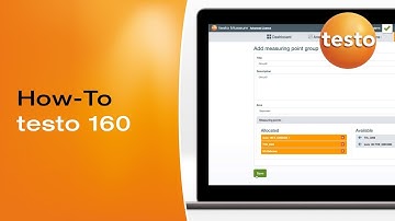 testo 160: Creating and processing measuring points groups (10/13) | Be sure. Testo
