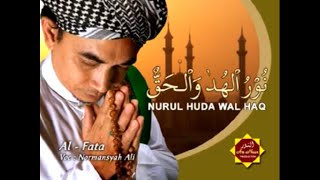 Al-Fata Banjarmasin The Legend - 'Nurul Huda Wal Haq'