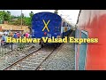 Haridwar Valsad Express || Indian Railways