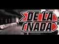 De La Nada "SEGUIR ADELANTE" - Full Album