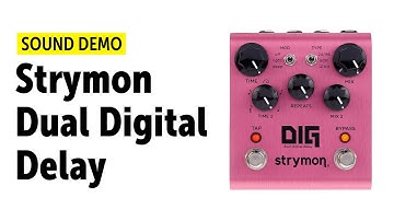 Strymon DIG Dual Digital Delay Sound Demo (No Talking) with Novation Peak