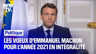 Les vœux d'Emmanuel Macron pour l'année 2021 en intégralité