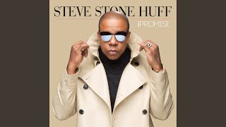 Video thumbnail of "Steve Stone Huff - Give You the Love"