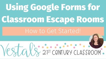 Create the Perfect Classroom Escape Rooms Using Google Forms