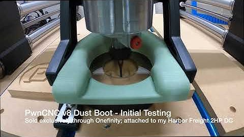 Onefinity : PwnCNC v8 Dust Boot   Initial Cut   HD 1080p