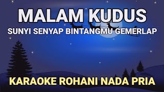 Malam Kudus - Karaoke Natal Dan Lirik Nada Pria