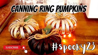 Canning Ring Pumpkins! #spooky23 #easy #homestead #halloween #diy #craft #halloweendecor #collab