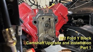 Y Block Ford Camshaft Installation (in car!) Part 1
