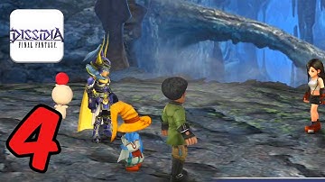 Dissidia Final Fantasy: Opera Omnia - Gameplay Walkthrough Part 4 - iOS Android