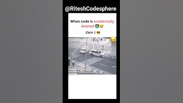 When Code Is Accidentally Deleted Ctrl Z #coding #shorts #shortvideo #webdevelopment