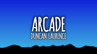 Duncan Laurence - Arcade (Lyrics) ft. FLETCHER