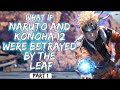 What if naruto  konoha 12 were betrayed by the leaf part 1