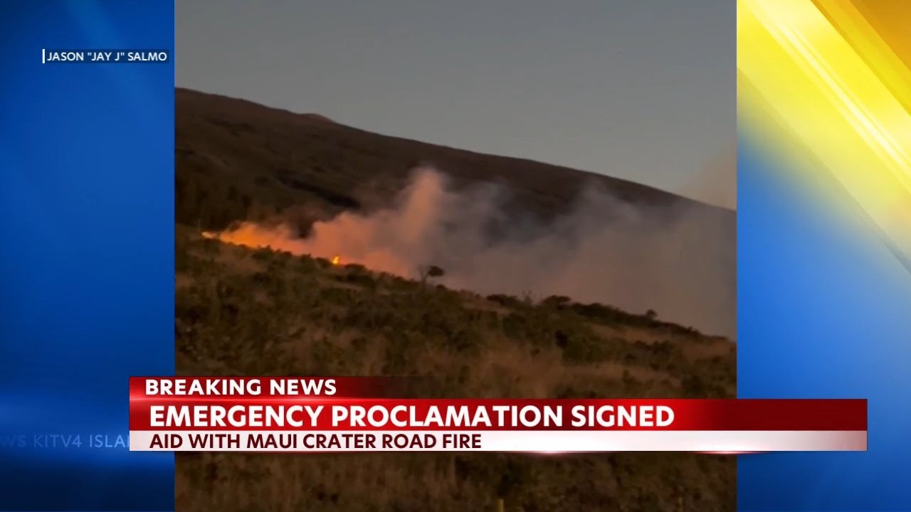 Emergency proclamation signed for a 500 acre brush fire on Haleakala ...