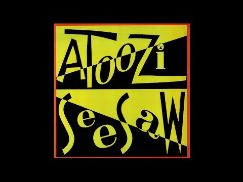 Atoozi — Atoozi - See-Saw (12" Single) [Vinyl Remastering]