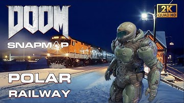 DOOM SnapMap - Polar Railway