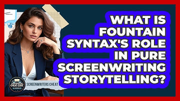 What Is Fountain Syntax